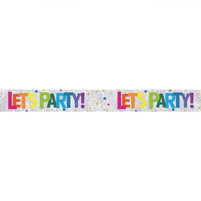 Banner Decorative, Holografic, Argintiu, &amp;quot;Let&amp;#039;s Party&amp;quot;, 270x19cm foto