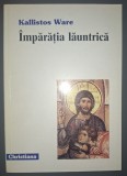 Kallistos Ware - Imparatia launtrica
