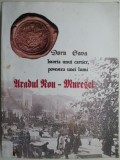 Aradul Nou &ndash; Muresel. Istoria unui cartier, povestea unei lumi &ndash; Doru Sava