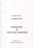 Carte "Introducere in psihologie comunitara" Poesis Miut, Psihologie, 2001, 142 pagini, Coperta Brosata, Limba Romana