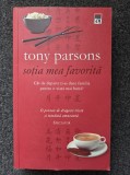 SOTIA MEA FAVORITA - Tony Parsons