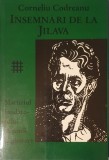 Corneliu Zelea Codreanu, Inseamnari de la Jilava, 1994, Ed. Europa Munchen (Capitanul, Legiunea, Arhanghelul Mihail, Decemviri, Legionarii)