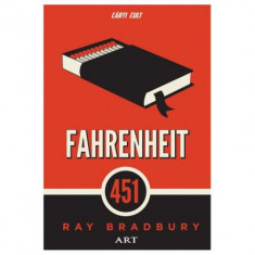 Fahrenheit 451 - Ray Bradbury (Colectia Carti cult)