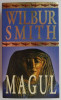 Magul &ndash; Wilbur Smith