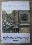 Robert E. Goodin - Reflective democracy Oxford Univ. Press