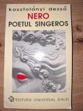 Nero, poetul singeros- Kosztolanyi Dezso