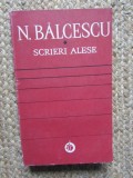 N. Balcescu - Scrieri alese