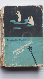 Pescarusul alb, Constantin Chirita, EDITURA PENTRU LITERATURA 1969, 318 pagini