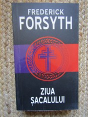 Ziua sacalului &ndash; Frederick Forsyth