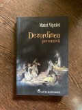 Matei Visniec - Dezordinea preventiva