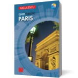 Paris. Ghid turistic