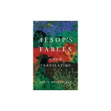 Aesop's Fables: A New Translation