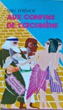 Aux confins de l'oecumene / La granitele oecumenei - 1989 - Ivan Efremov (AJ259)