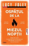 Ospățul de la miezul nopții - Paperback brosat - Trei