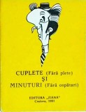 Emil Bozdogescu - Cuplete (fara plete) si minuturi (fara ospatari)
