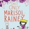 Only Only Marisol Rainey