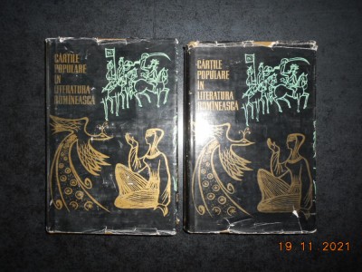 I. Chițimia - Cărțile populare &amp;icirc;n literatura rom&amp;acirc;nească ( 2 vol. ) foto