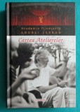 Andrei Serban &ndash; Cartea atelierelor ( George Banu Horia Roman Patapievici Mircea Cantor Sanda Manu Marius Manole Ion Caramitru )