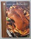 AMERICA &#039; S FAVORITE WILD GAME RECIPES , 1994