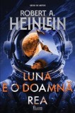 Luna e o doamna rea - Robert A. Heinlein