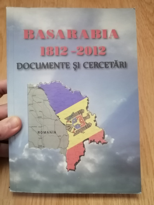 Basarabia 1812-2012. Documente si cercetari - Victor Craciun : 2012
