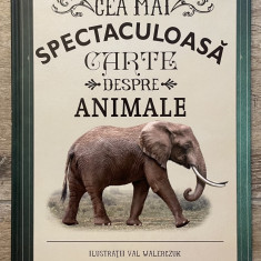 Cea mai spectaculoasa carte despre animale