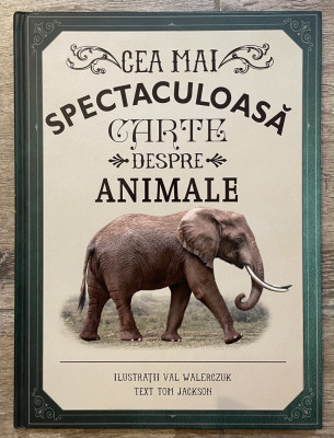 Cea mai spectaculoasa carte despre animale foto