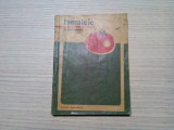 TOMATELE - D. Andronicescu - Editura Agro-Silvica, 1967, 164 p.