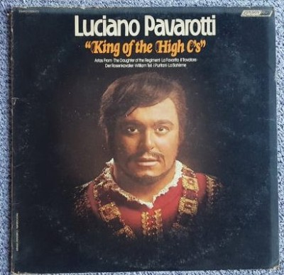Vinil original SUA, Luciano Pavarotti, King of the High C&amp;#039;s foto