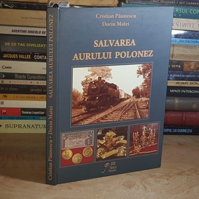 CRISTIAN PAUNESCU - SALVAREA AURULUI POLONEZ , 2012 * foto
