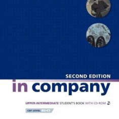 In Company Second Edition Upper Intermediate Student's Book & CD-ROM Pack | Mark Powell, Simon Clarke, Pete Sharma