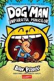 imparatul puricilor. Seria Dog Man Vol.5 - Dav Pilkey, Grupul Art
