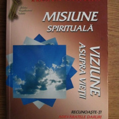 Alan Seale - Misiune Spirituala. Viziune asupra vietii