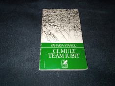 ZAHARIA STANCU - CE MULT TE AM IUBIT