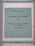 Organe De Masini Vol.iii A Armaturi Si Piese De Legatura Ale - Colectiv ,276015, Tehnica