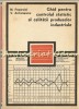 Ghid Control Statistic Calitatii Produselor Industriale - M. Popovici, V. Antonescu, Tehnica 1973, Bucuresti, Romana
