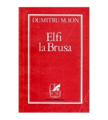 Dumitru M. Ion - Elfi la Brusa - 115905 foto