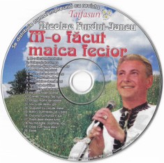 CD Nicolae Furdui-Iancu M-o făcut maica fecior revista Taifasuri populara