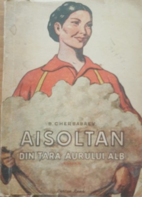 Aisoltan Din tara aurului alb - Berdi Cherbaev foto
