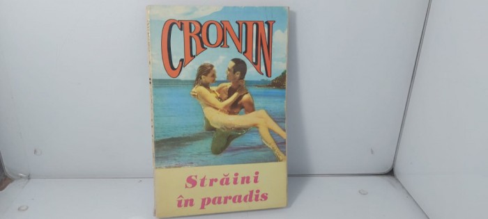 Cronin - Straini in paradis / C4