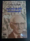 Autobiografie Intelectuala - Friedrich Von Hayek ,547414, Nemira