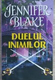 DUELUL INIMILOR-JENNIFER BLAKE-235933