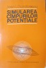 Simularea Campurilor Potentiale - Ioan I. Dumitrescu, 1983, Editura Academiei Romane, Matematica, 244 pagini