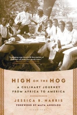 High on the Hog: A Culinary Journey from Africa to America foto