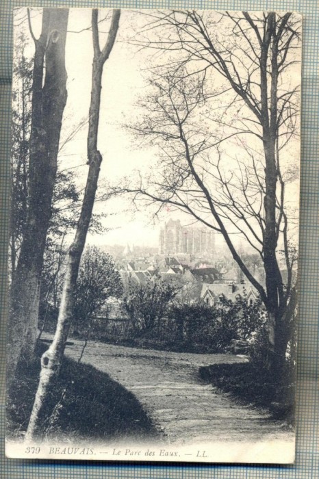 AD 127 C. P. VECHE -BEAUVAIS - LE PARC DES EAUX -FRANTA -STAMPILA SPITAL RAZBOI