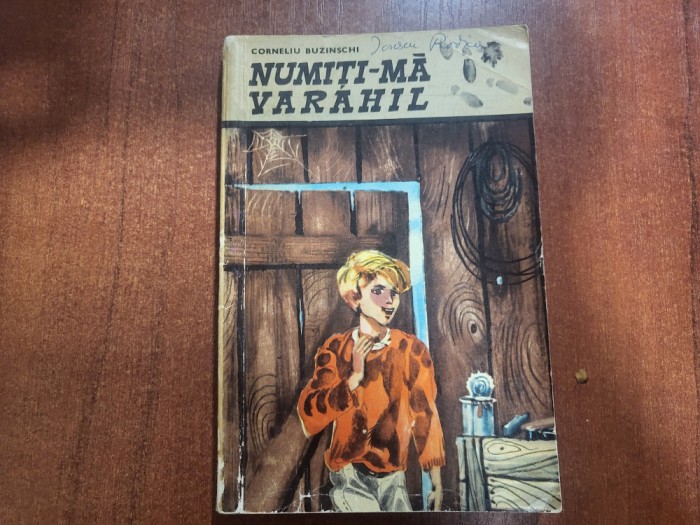 Numiti-ma Varahil de Corneliu Buzinschi