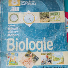 BIOLOGIE - manual pentru clasa a VIII-a, A. MIHAIL, Gh. MOHAN