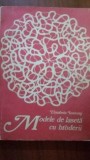 Modele cu laseta de broderii