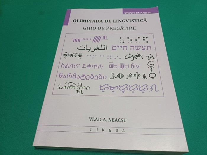 OLIMPIADA DE LINGVISTICĂ * GHID DE PREGĂTIRE / VLAD A. NEACȘU / 2022 * 15