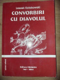 Convorbiri cu diavolul- Leszek Kolakowski